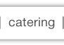 CATERING