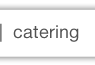 CATERING